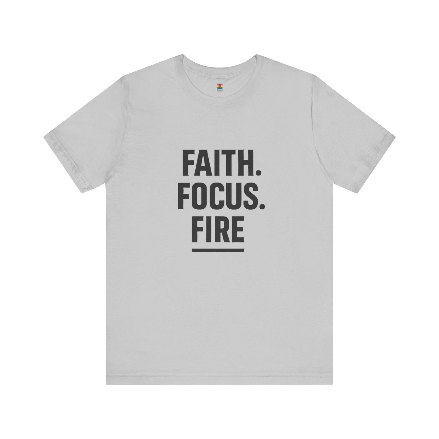 Inspirational Unisex Jersey Tee - Faith Focus Fire Shirt, Motivational T-Shirt, Gift for Him/Her, Everyday Wear, Casual Outfit