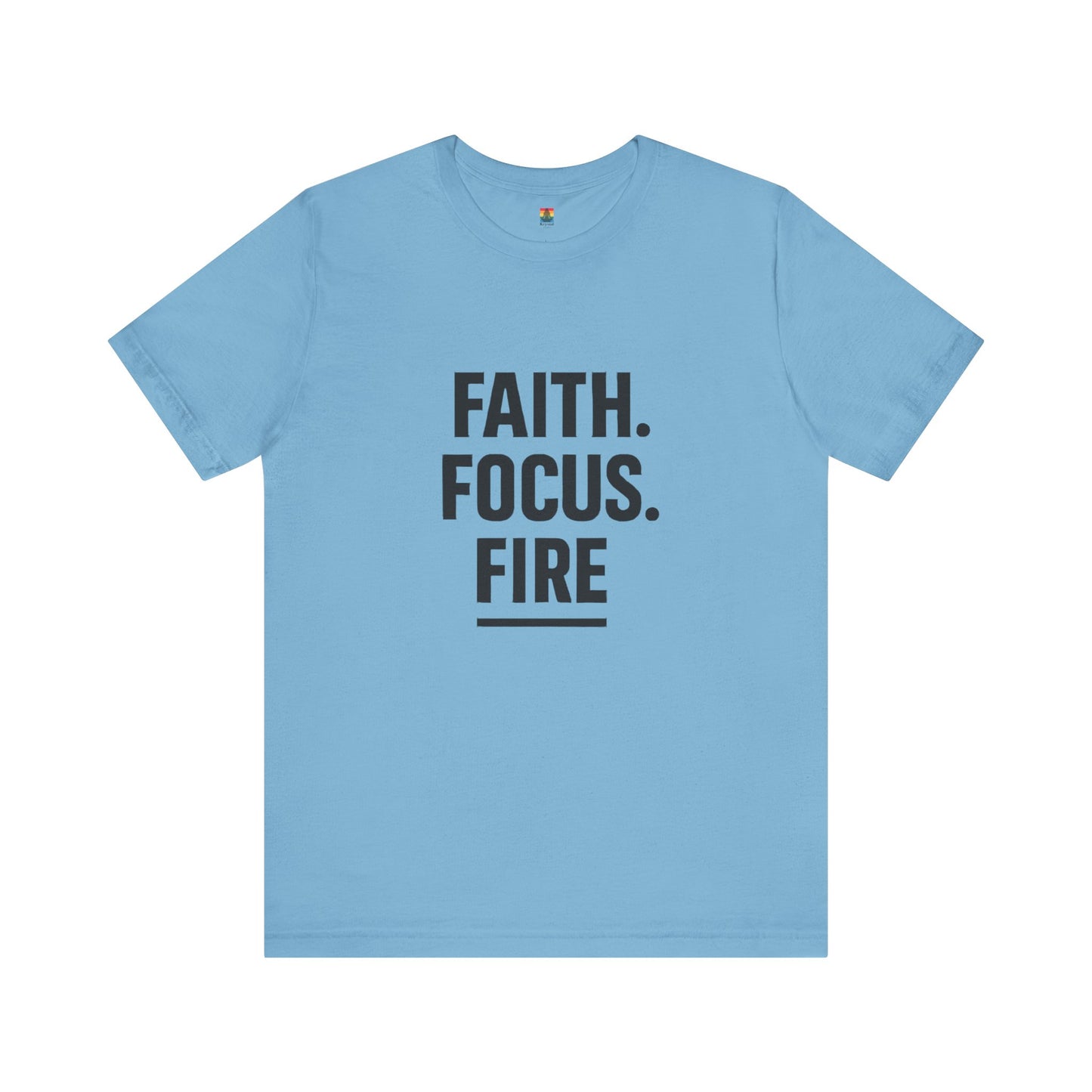 Inspirational Unisex Jersey Tee - Faith Focus Fire Shirt, Motivational T-Shirt, Gift for Him/Her, Everyday Wear, Casual Outfit