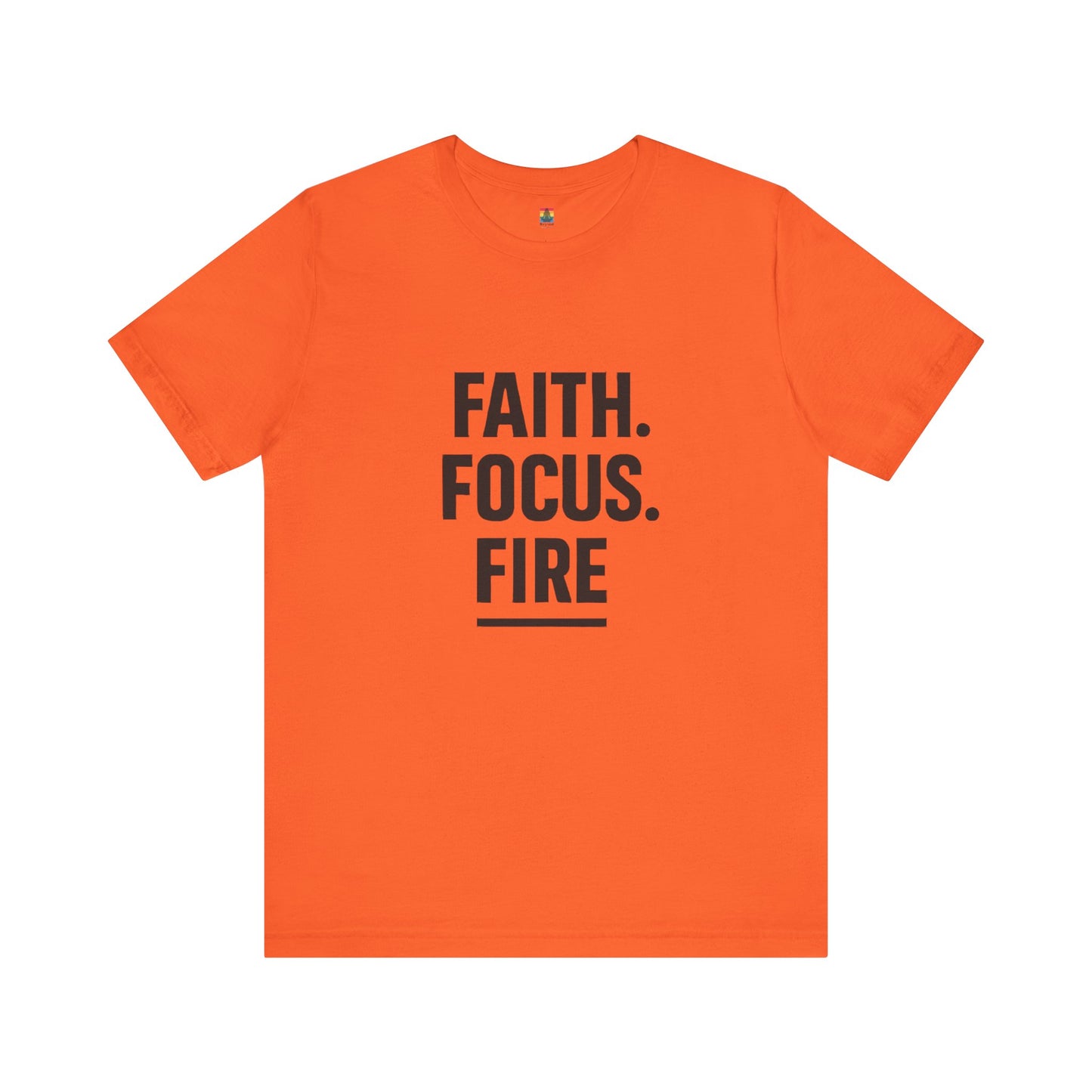 Inspirational Unisex Jersey Tee - Faith Focus Fire Shirt, Motivational T-Shirt, Gift for Him/Her, Everyday Wear, Casual Outfit
