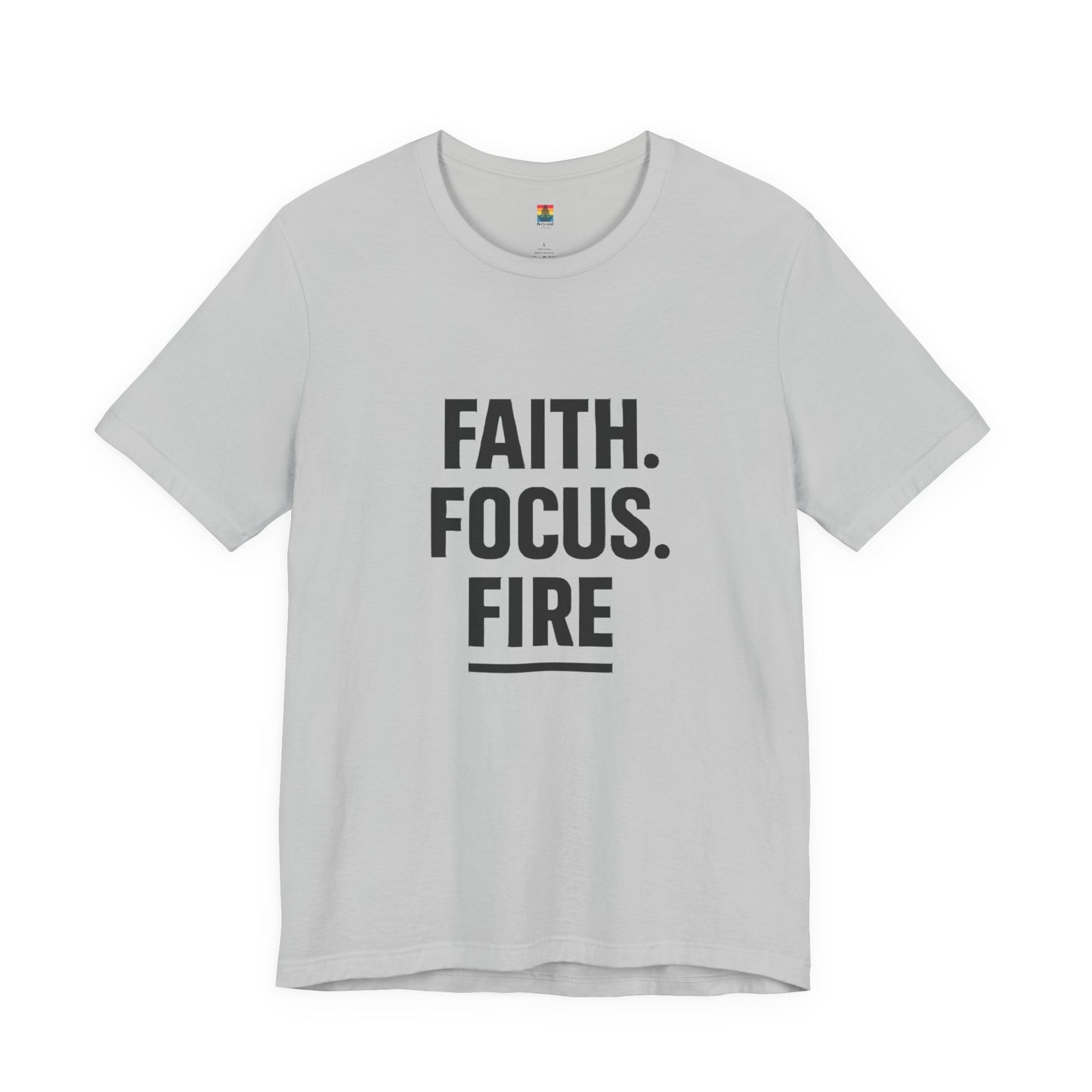 Inspirational Unisex Jersey Tee - Faith Focus Fire Shirt, Motivational T-Shirt, Gift for Him/Her, Everyday Wear, Casual Outfit