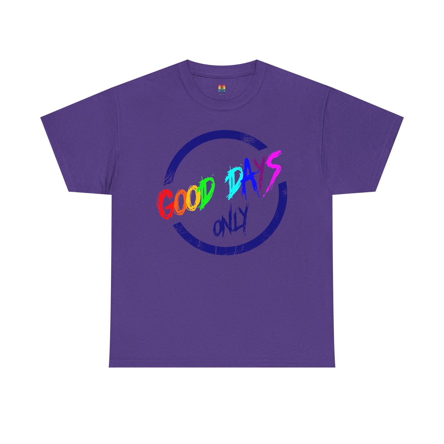 Good Days Only Unisex Heavy Cotton Tee