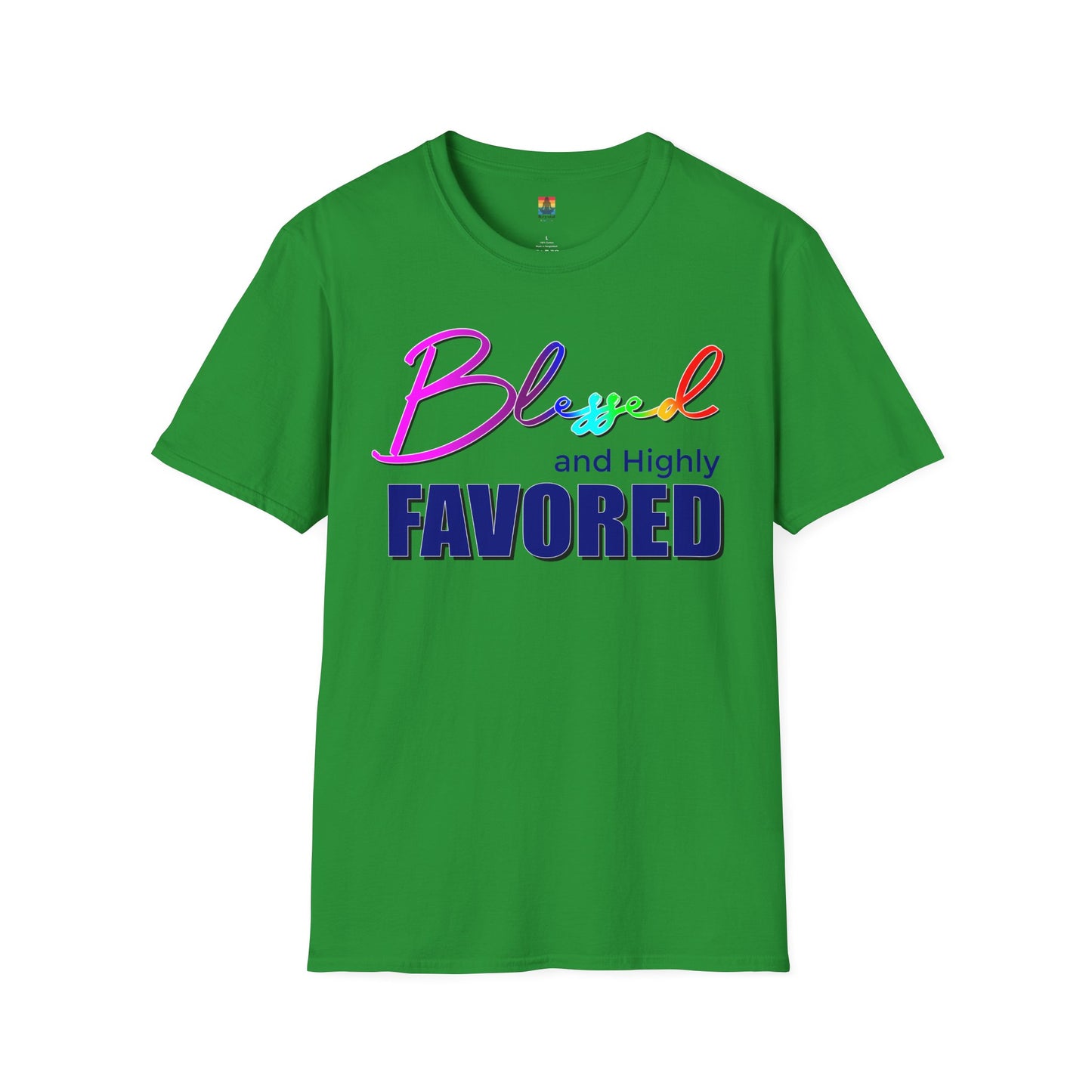 Unisex T-Shirt | Blessed and Highly Favored | Inspirational Gift, Everyday Wear, Pride Celebration, Affirmation Tee, Spiritual Apparel