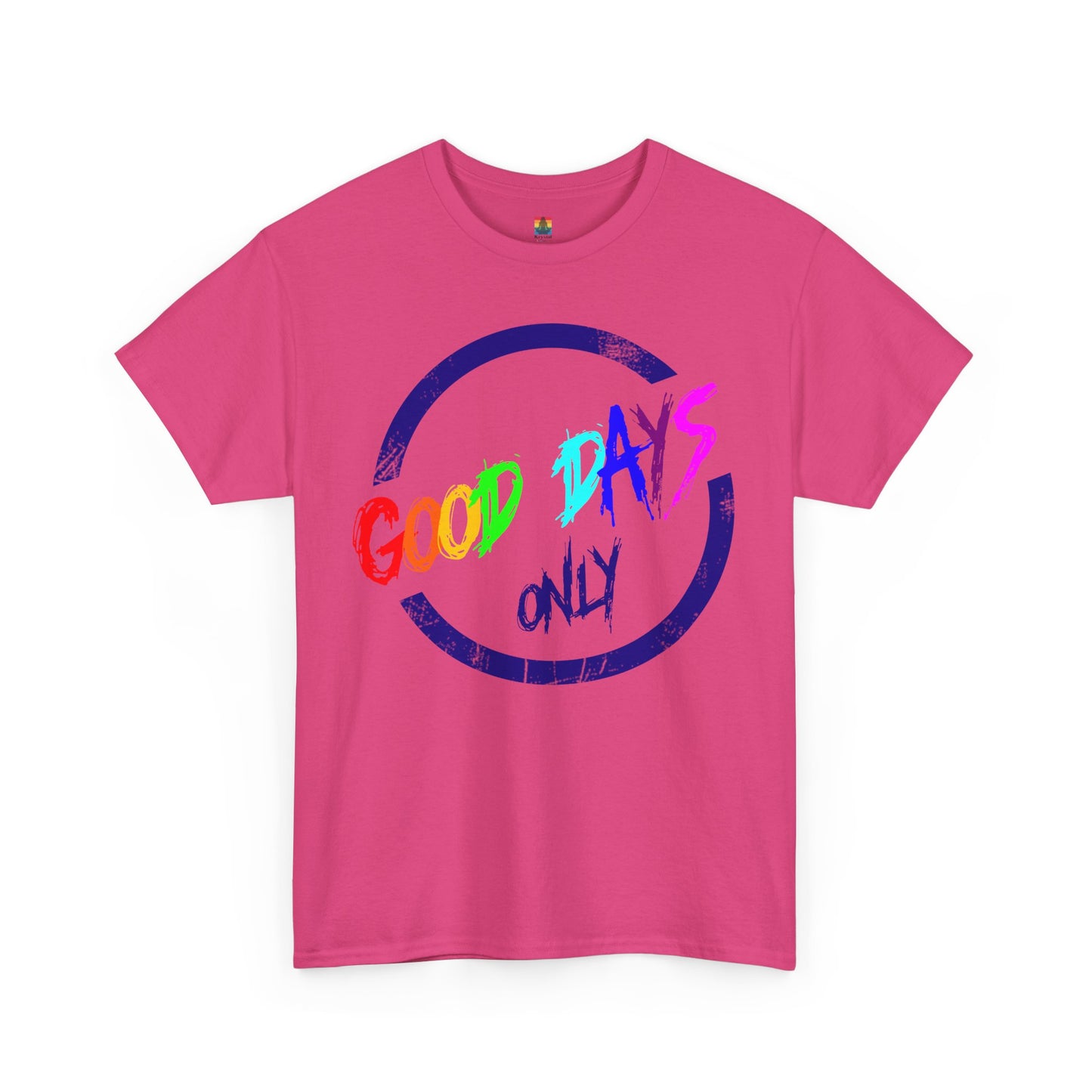 Good Days Only Unisex Heavy Cotton Tee