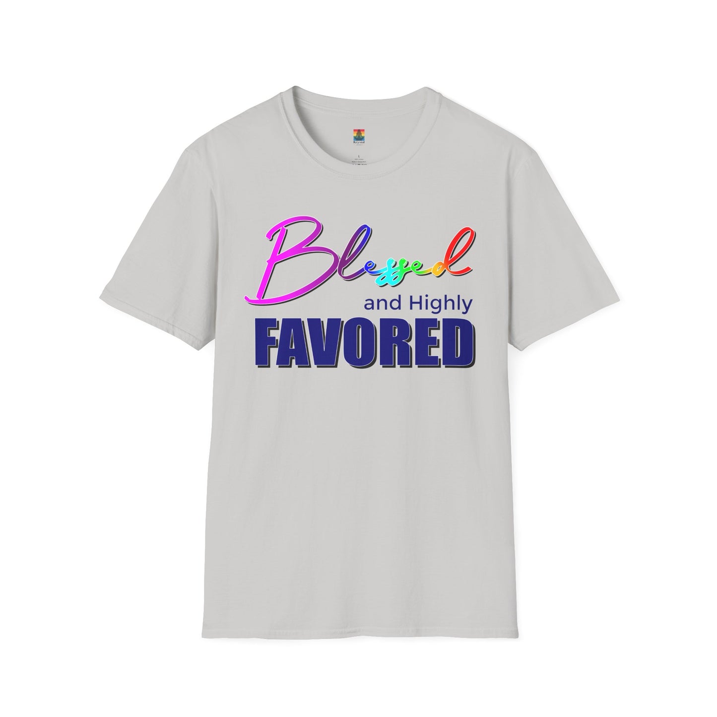 Unisex T-Shirt | Blessed and Highly Favored | Inspirational Gift, Everyday Wear, Pride Celebration, Affirmation Tee, Spiritual Apparel