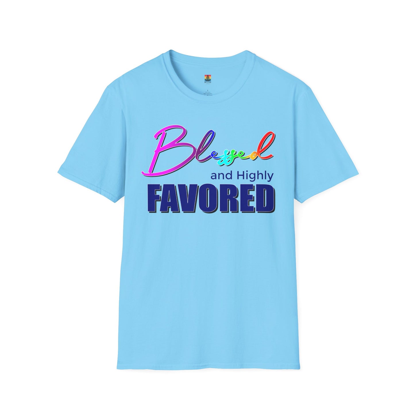 Unisex T-Shirt | Blessed and Highly Favored | Inspirational Gift, Everyday Wear, Pride Celebration, Affirmation Tee, Spiritual Apparel