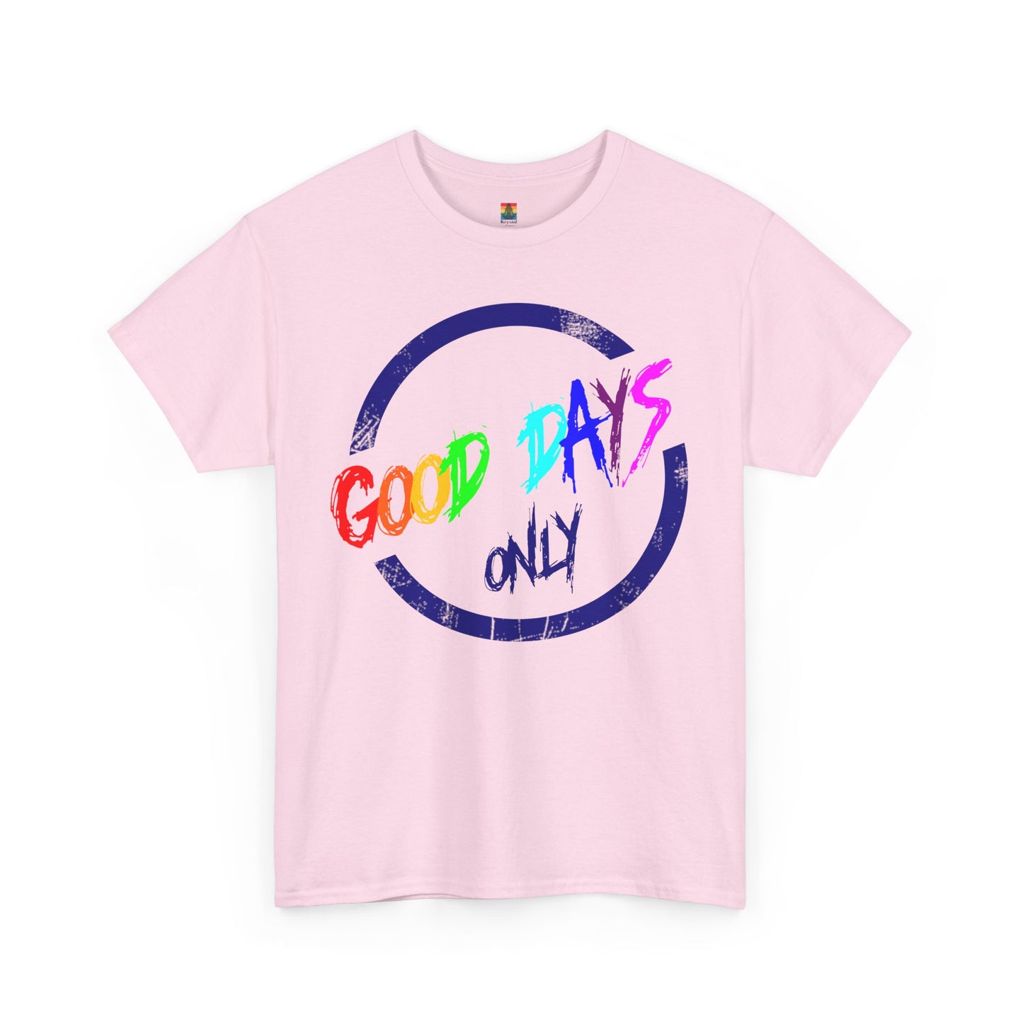 Good Days Only Unisex Heavy Cotton Tee