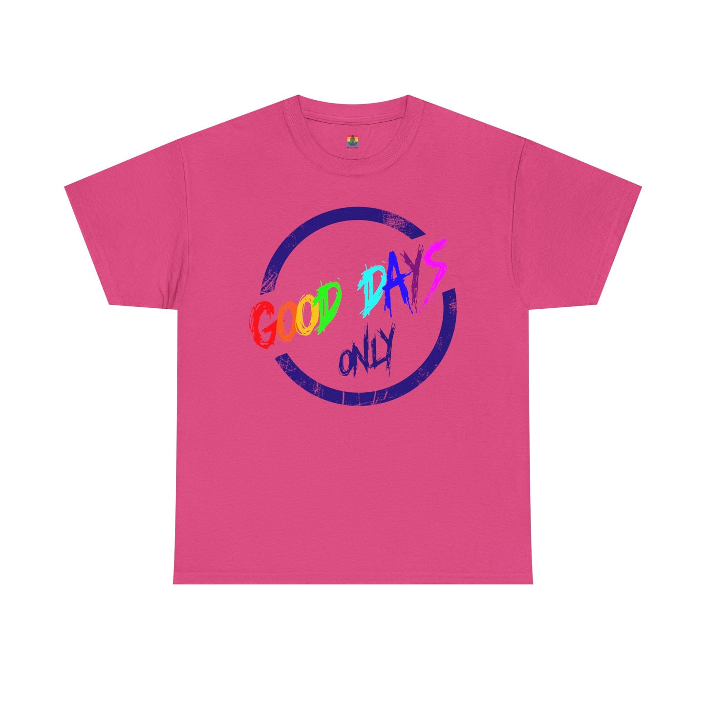 Good Days Only Unisex Heavy Cotton Tee