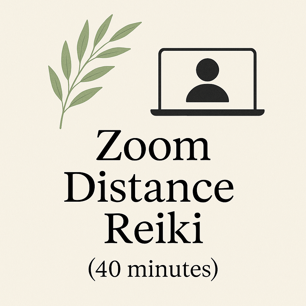 🌿 Zoom Distance Reiki (40 minutes) — $50